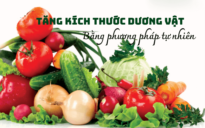 Tăng kích thước bằng cách tự nhiên