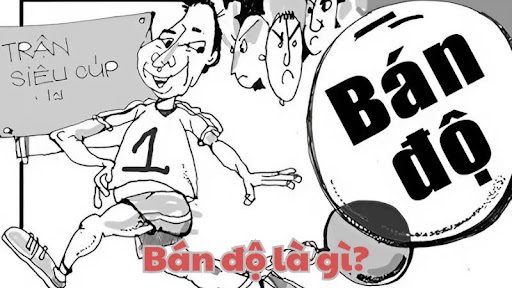 Bán độ là gì